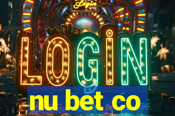 nu bet co